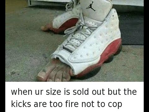 Air Jordan Shoes Memes foot coming out of shoe