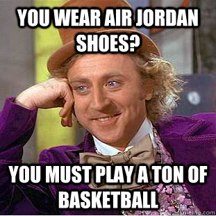 Air Jordan Shoes Memes Willy Wonka