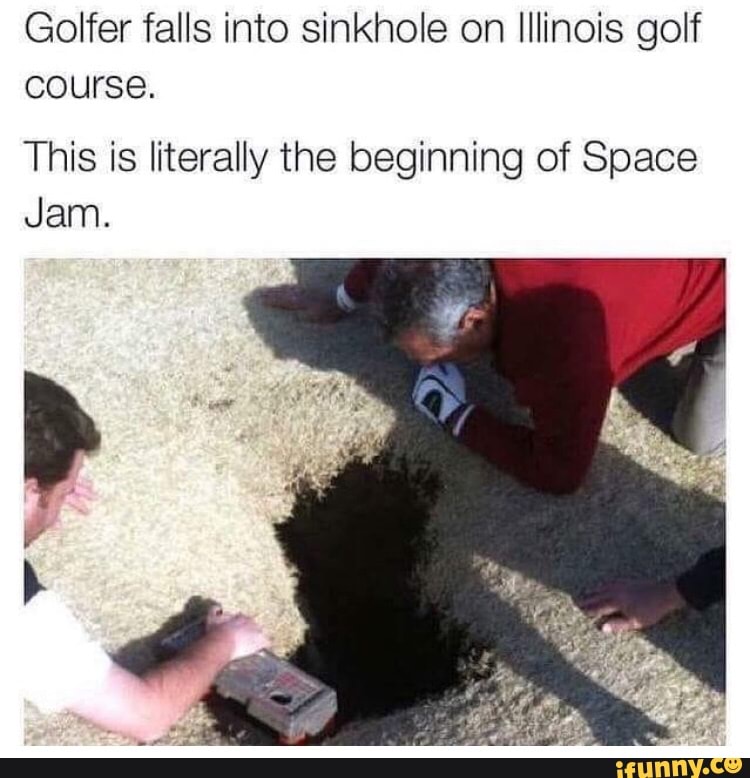Space Jam movie meme golfer falls into sinkhole beginning of Space Jam