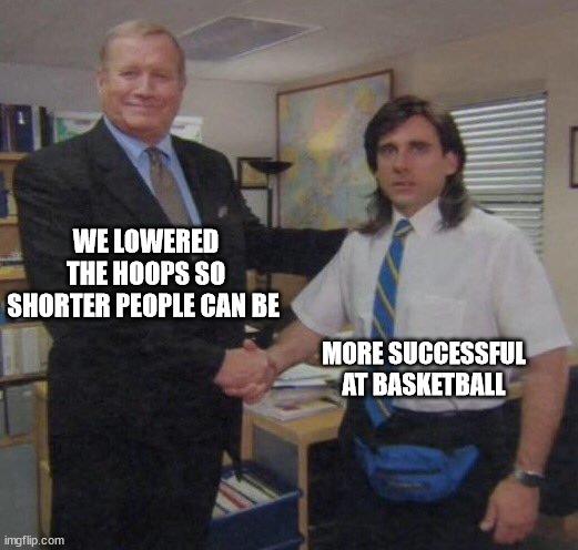 The Office basketball meme lowered hoop for short people