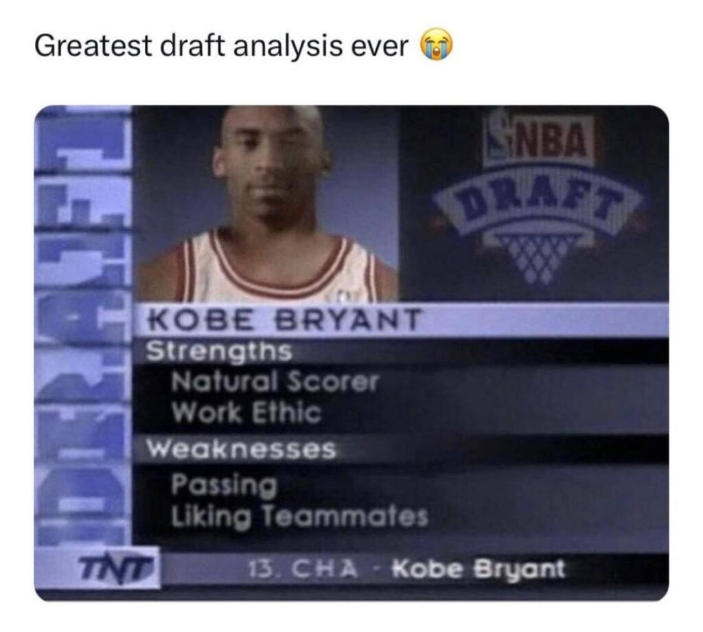 Kobe Bryant meme greatest draft analysis ever