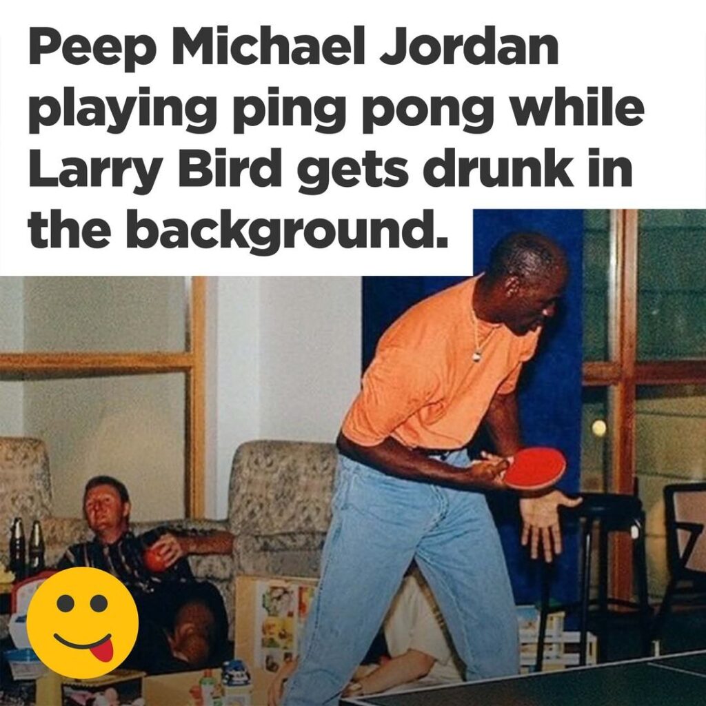 Larry Bird meme drunk in background while Jordan plays ping pong