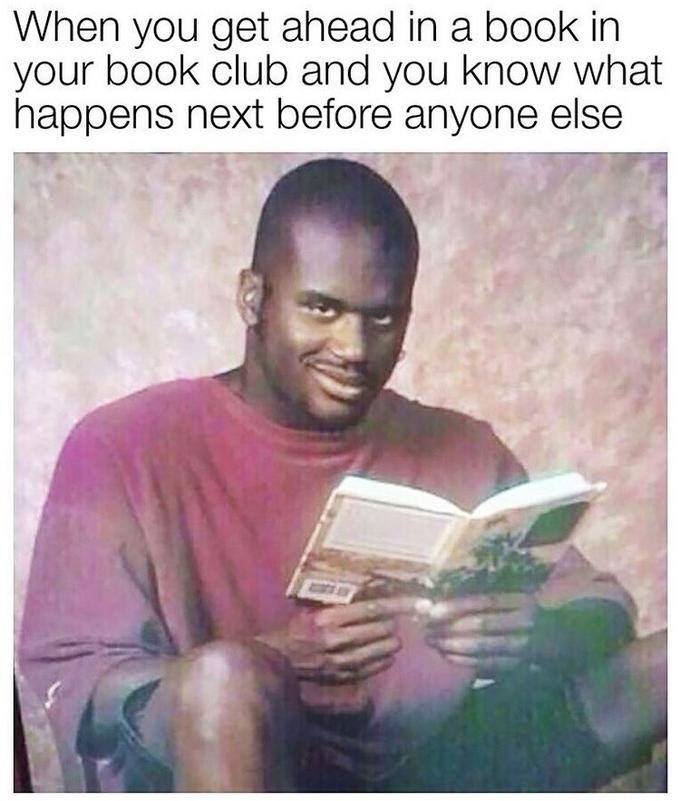 Shaq meme reading get ahead in a book and know what happens