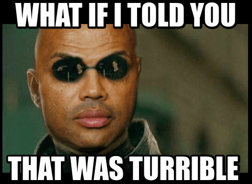 Charles Barkley meme matrix neo what if I told you turrible