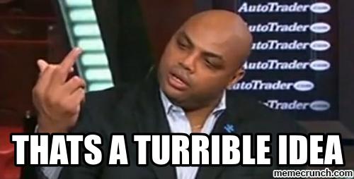 Charles Barkley that's a turrible idea middle finger