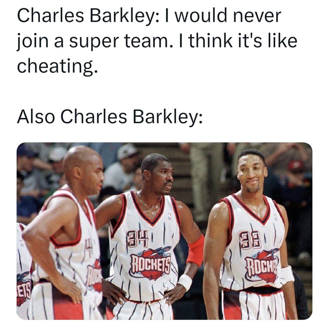 Charles Barkley meme I would never join a superteam Rockets