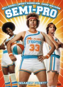 Funny basketball movie Semi-Pro cover poster