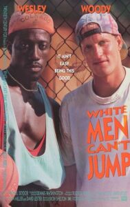 Funny basketball movie White Men Can't Jump cover poster
