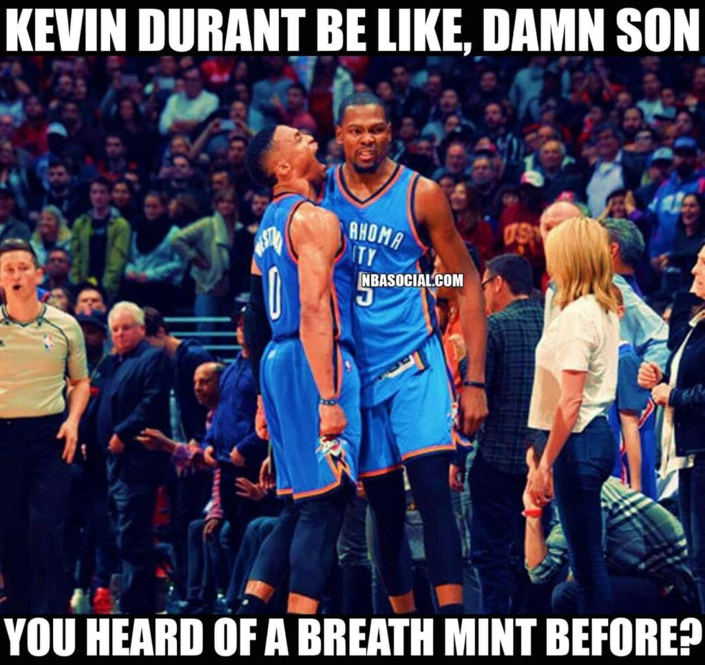 Kevin Durant meme damn son bad breath Westbrook