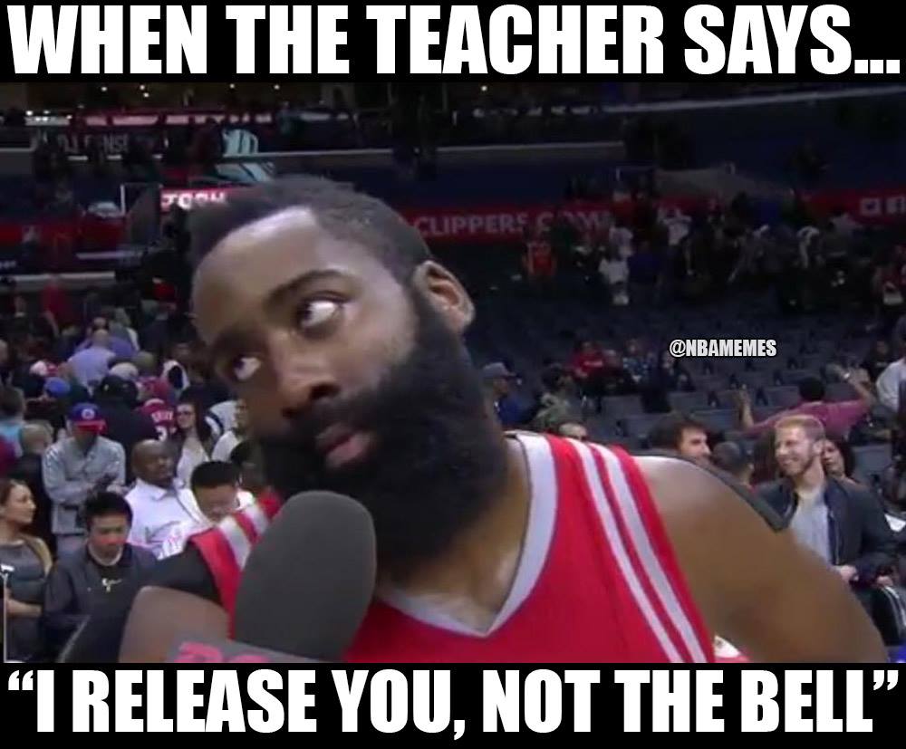 James Harden meme when teacher says i release you not the bell